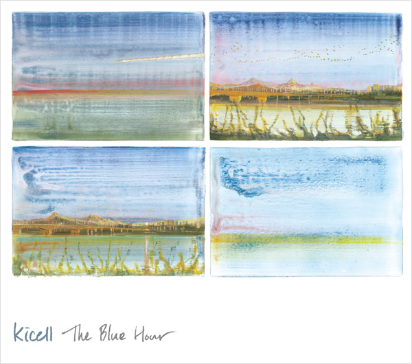 kicell / The Blue Hour