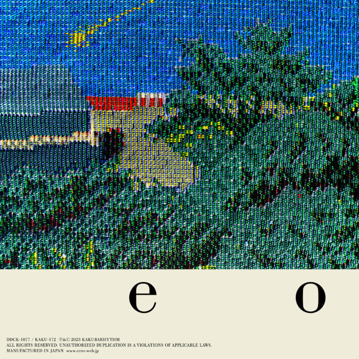 cero New ALBUM『e o』タワーレコードキャンペーン実施中